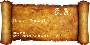 Brosz Mendel névjegykártya